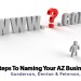 3 Steps To Naming Your New Phoenix AZ Business