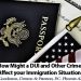 How Might a DUI and Other Crimes Affect Your Immigration Situation, Attorney in Phoenix Arizona